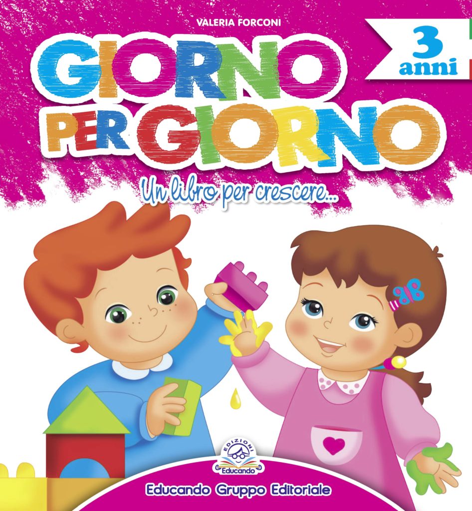 GIORNO PER GIORNO 3 anni - Educando Libri