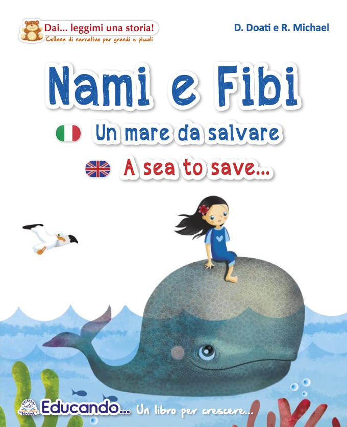 NAMI E FIBI A sea to save… Educando Libri